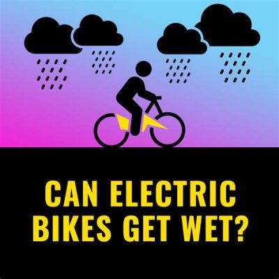 Can An Electric Bike Get Wet?